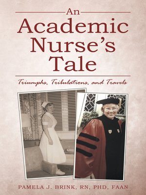 cover image of An Academic Nurse's Tale